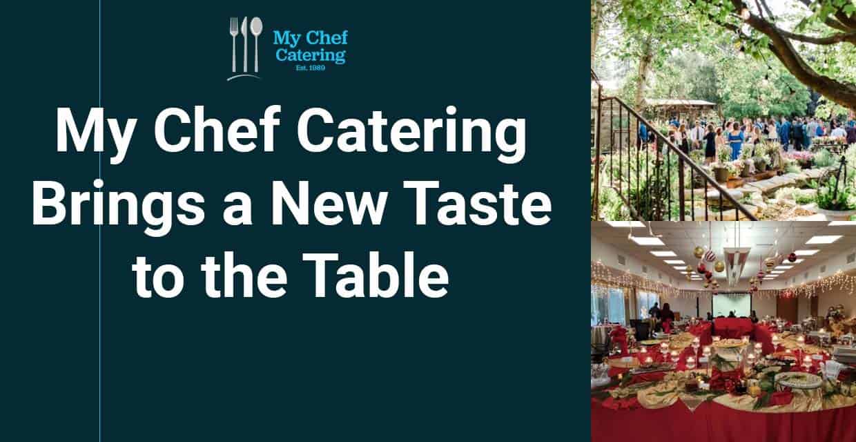 My Chef Catering Brings Standout Food to Couples’ Wedding Days