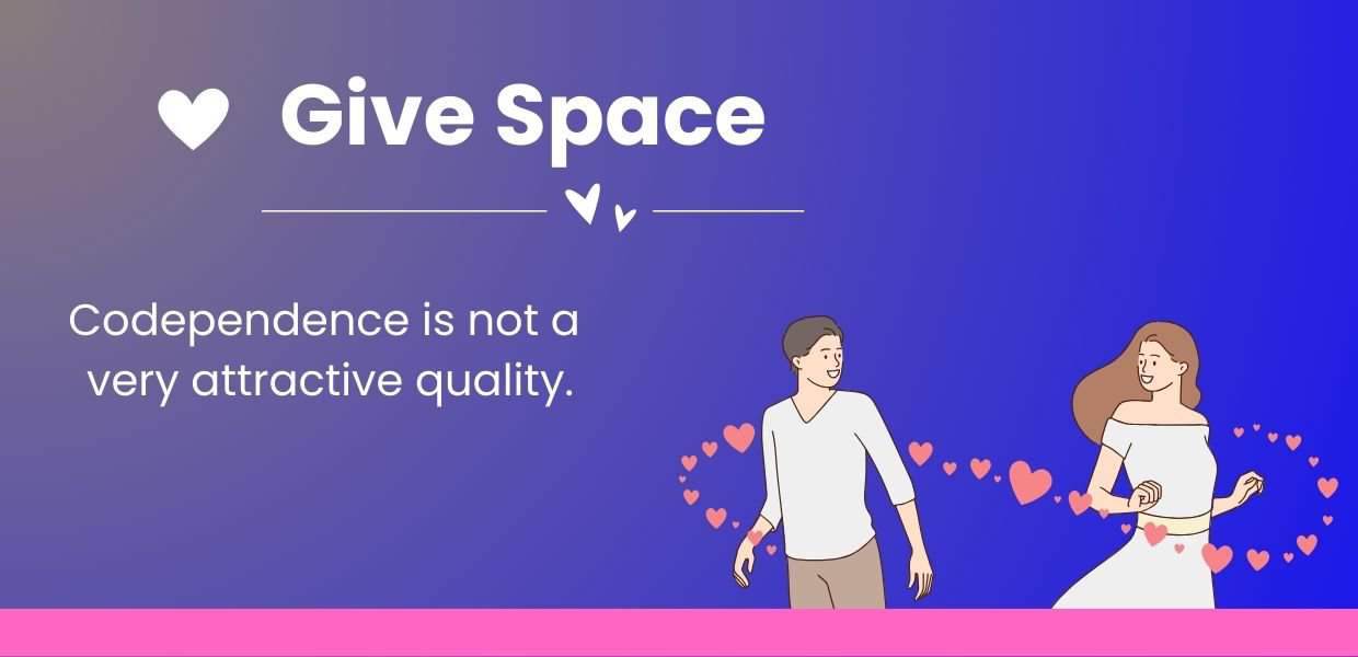Give space