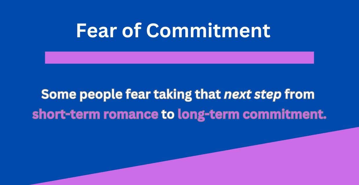 Fear of commitment