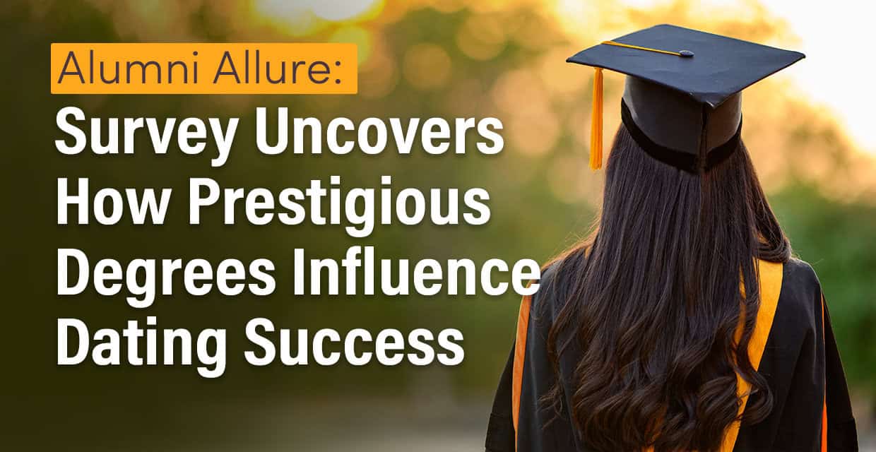 Do Fancy Degrees Help You Date? A Survey Weighs In