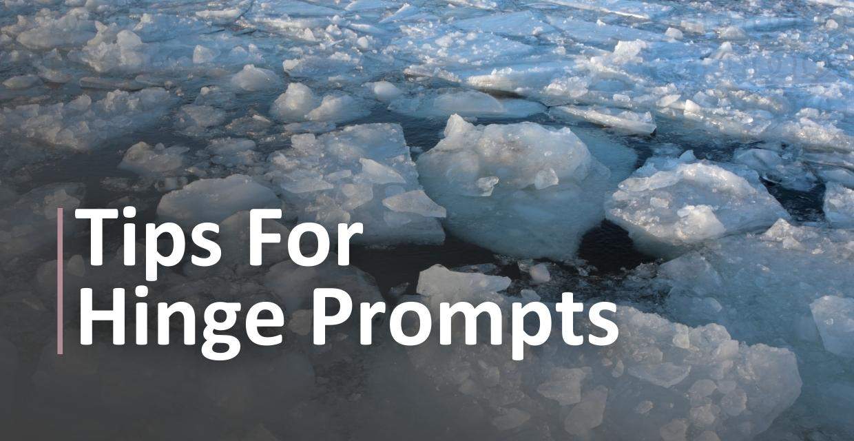 How to Answer Hinge Prompts, With Examples