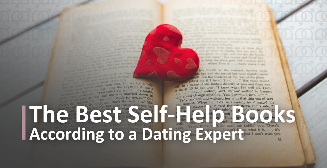 The Love & Relationship Self-Help Books I Recommend Most