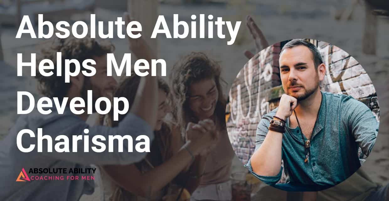 Absolute Ability Coaches Men on Confidence and Charisma