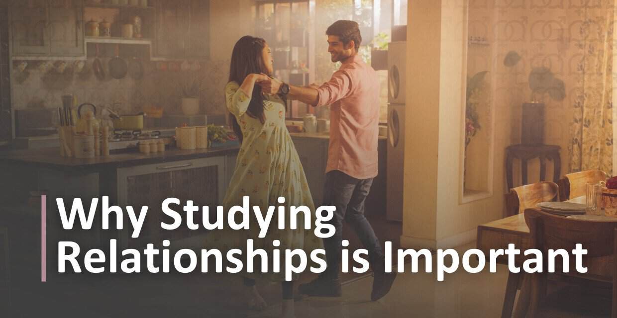 4 Reasons Relationship Research Matters
