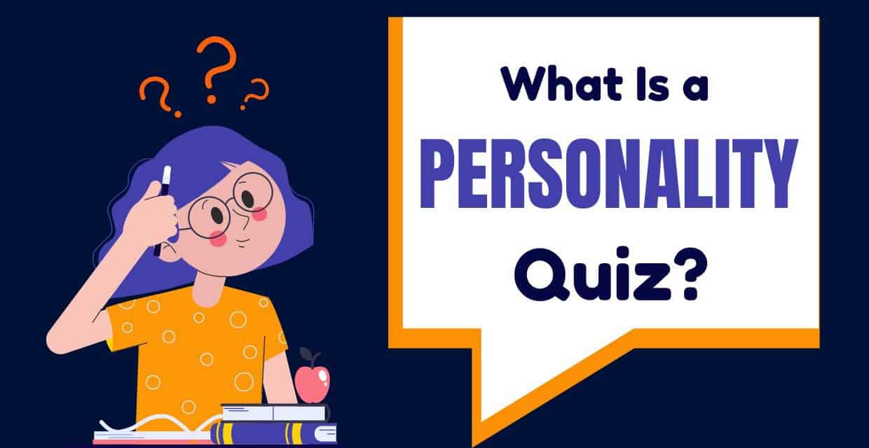Personality Quizzes and Their Role in Dating