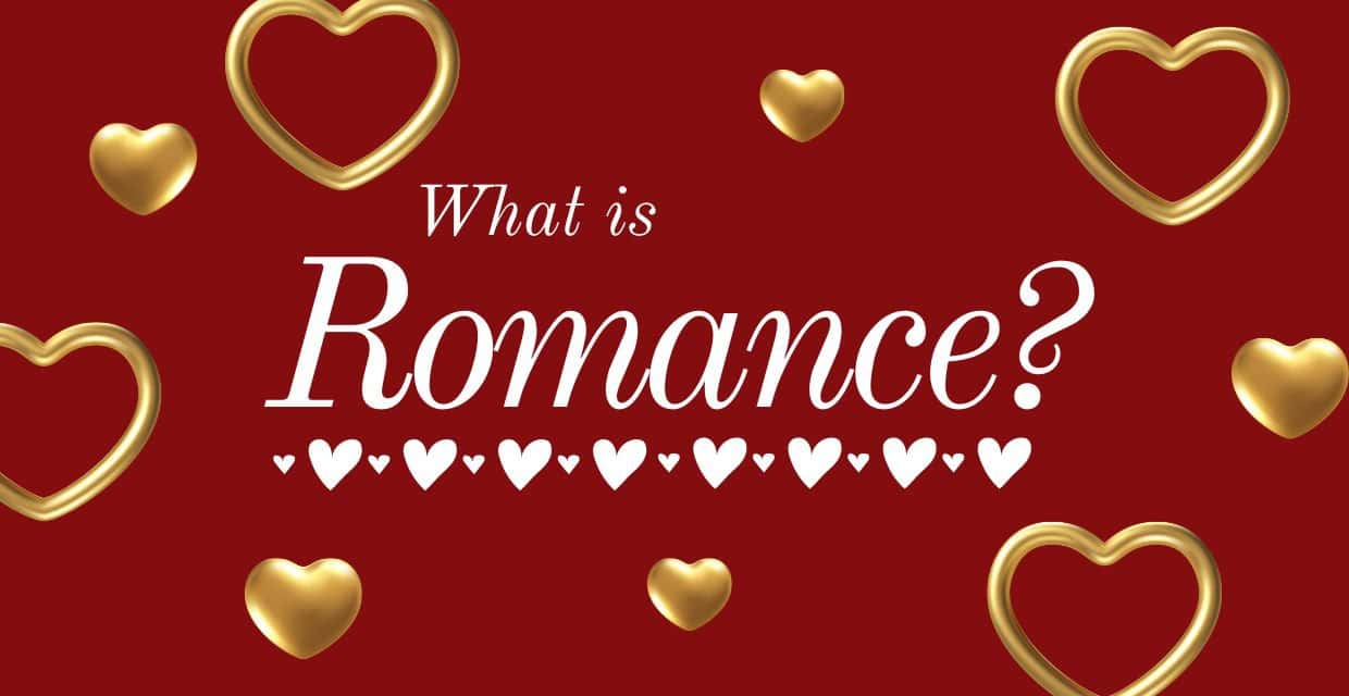 What Romance Really Means