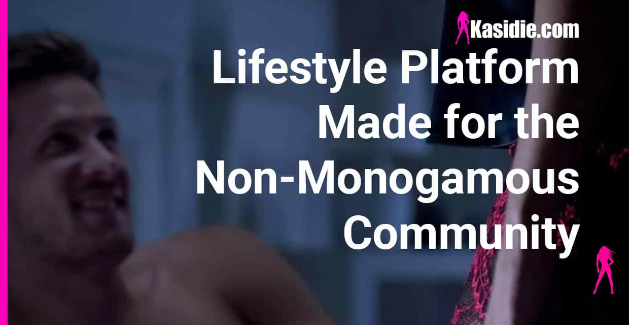 A Lifestyle Platform Built by Non-Monogamous People, for Them
