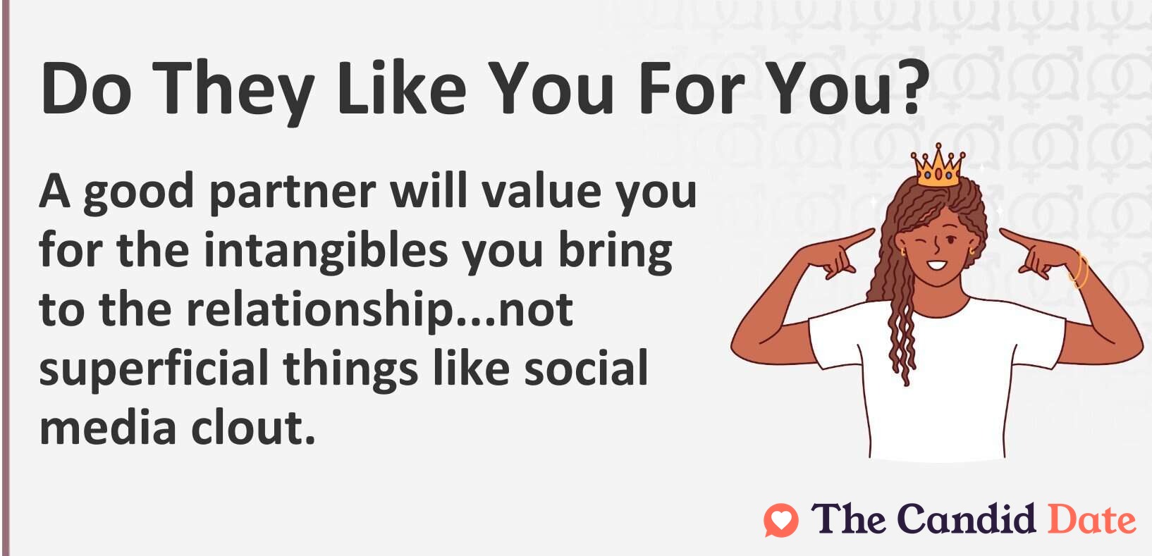 A good partner will value you for the intangibles you bring to the relationship...not superficial things like social media clout.