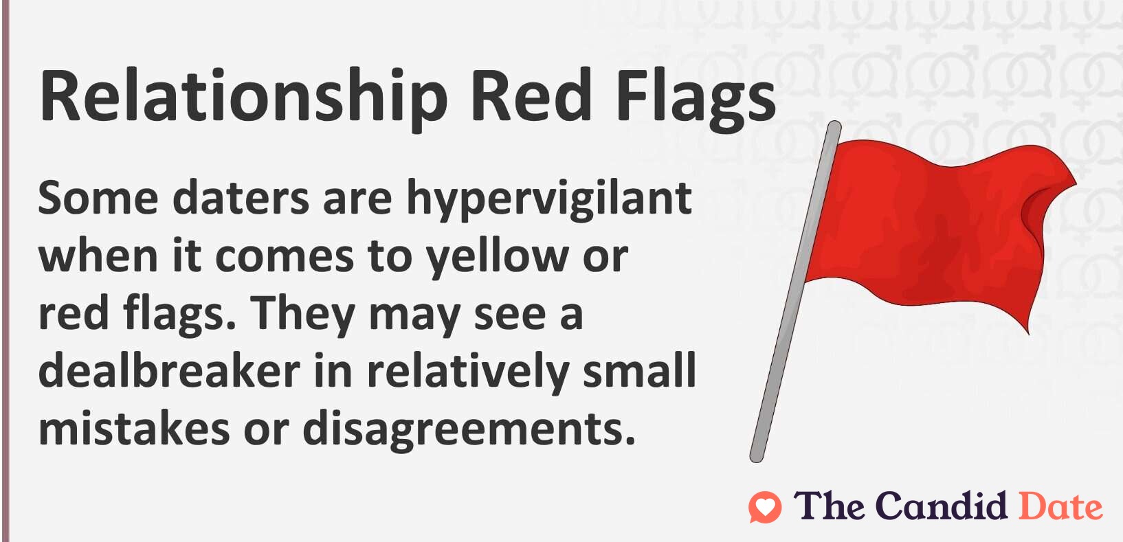 Common Red Flags to Watch for When You’re Dating Someone