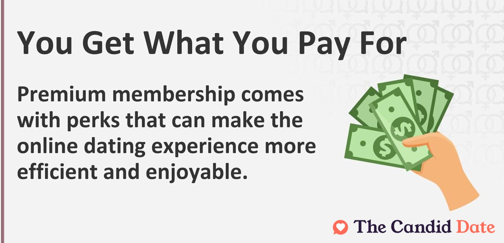 You get what you pay for. Premium membership comes with perks that can make the online dating experience more efficient and enjoyable.