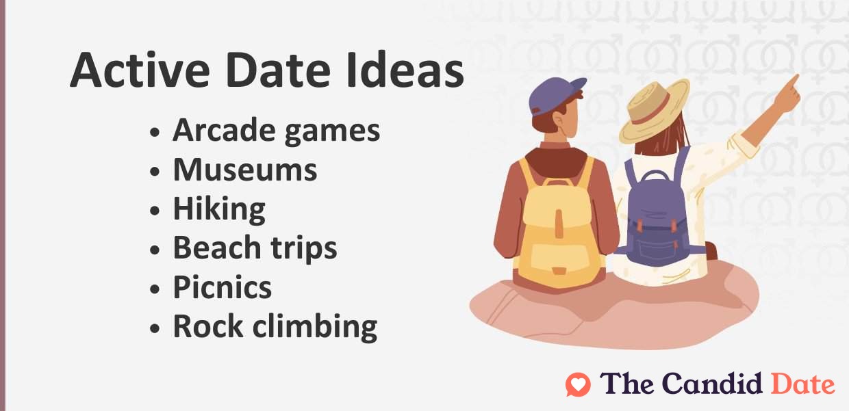 Active date ideas include arcade games, museums, hiking, beach trips, picnics, and rock climbing.