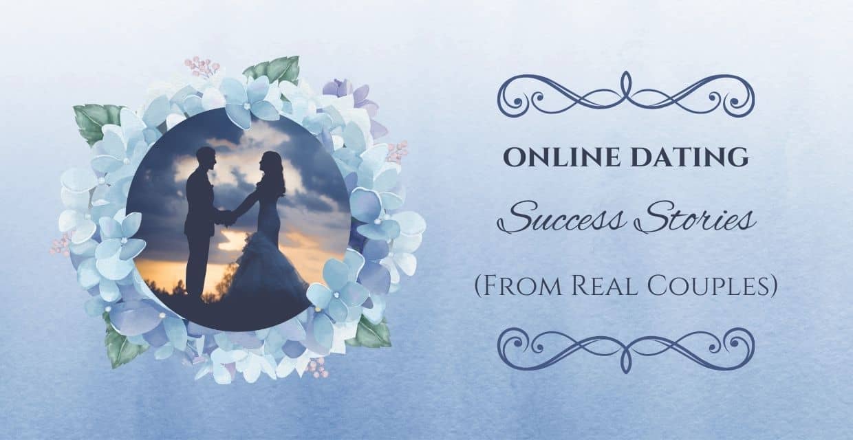 Swiping Pays Off: 9 Online Dating Success Stories