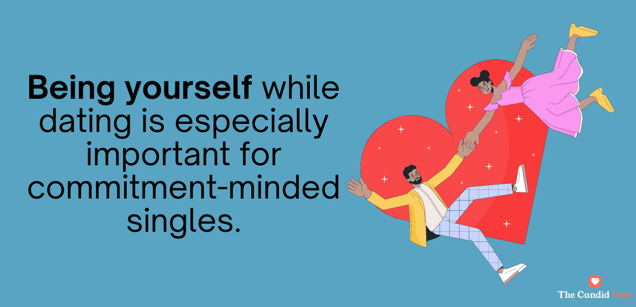 be yourself while dating