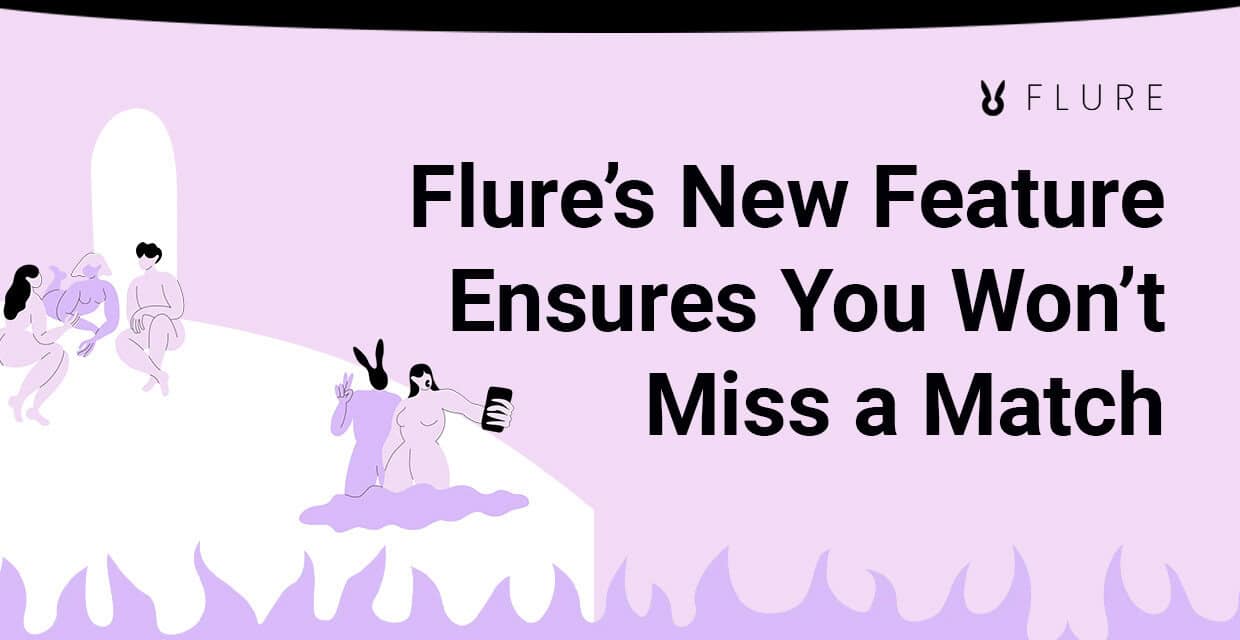 Flure Launches Its Dream Match Feature