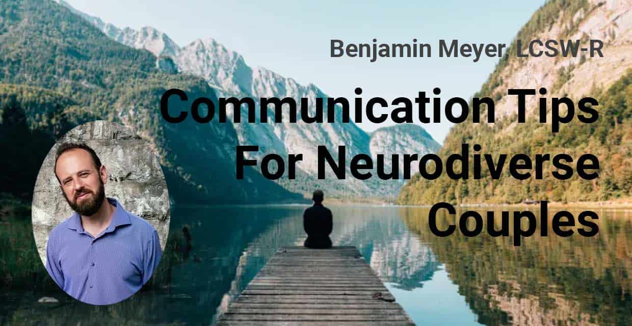 Communication Tips for Neurodiverse Couples