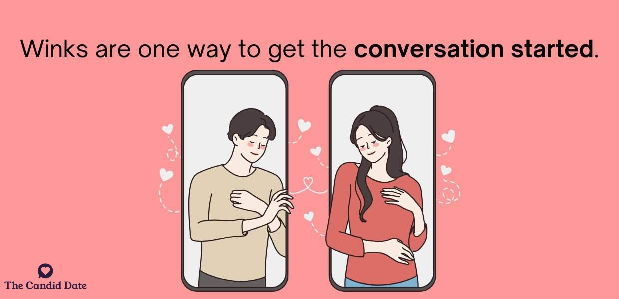 winks get conversation started