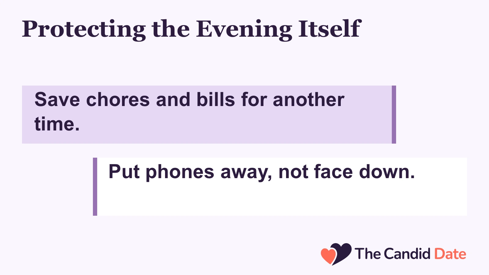 Protecting the Evening Itself: Save chores and bills for another time. Put phones away, not face down. The Candid Date editorial infographic.