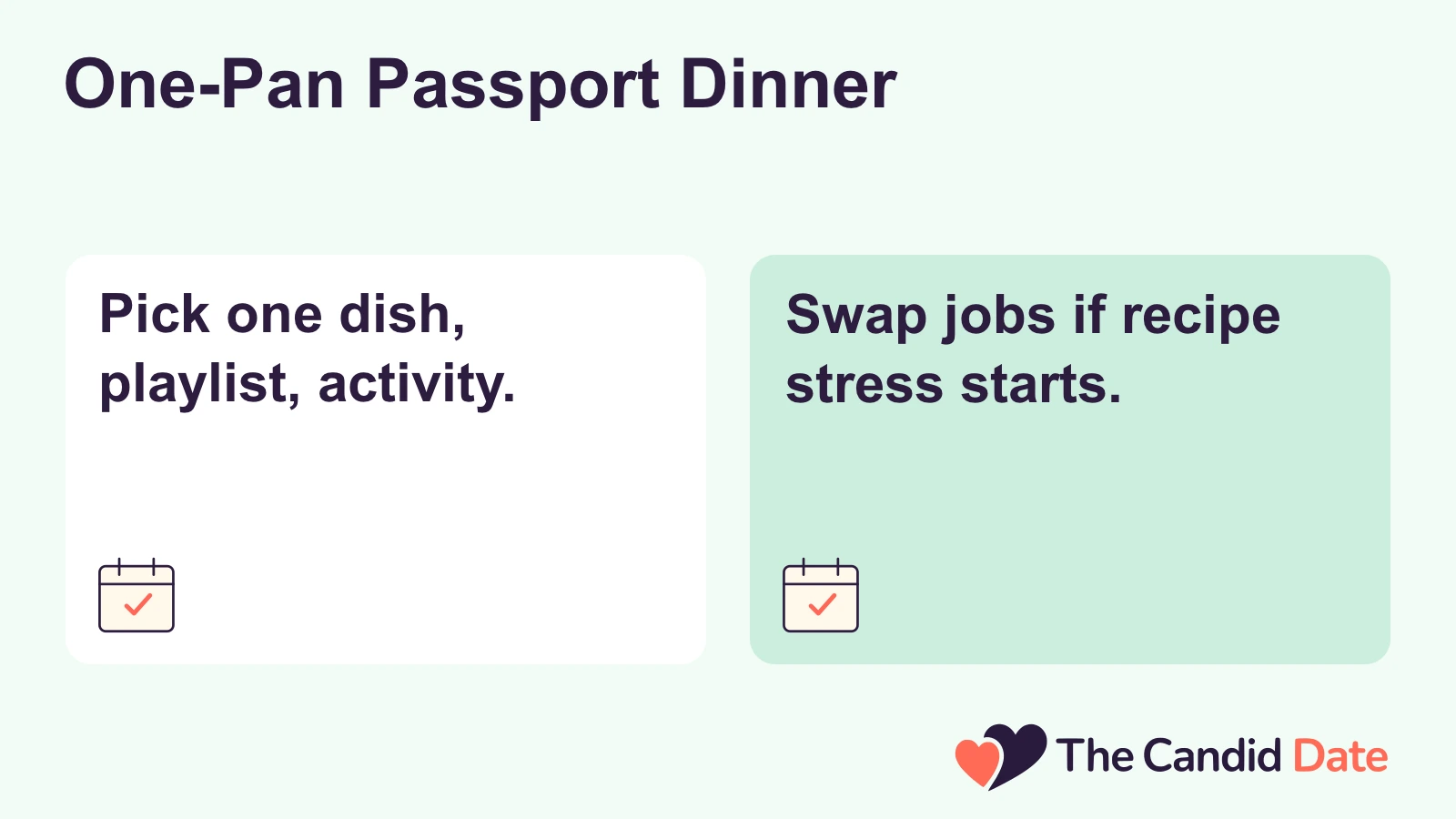 One-Pan Passport Dinner: Pick one dish, playlist, activity. Swap jobs if recipe stress starts. The Candid Date editorial infographic.