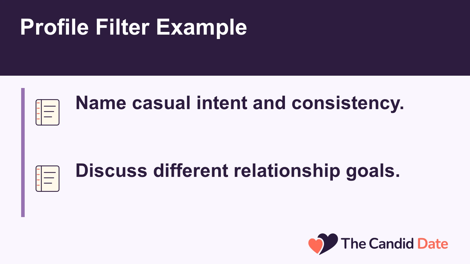 Profile Filter Example: Name casual intent and consistency. Discuss different relationship goals. The Candid Date editorial infographic.