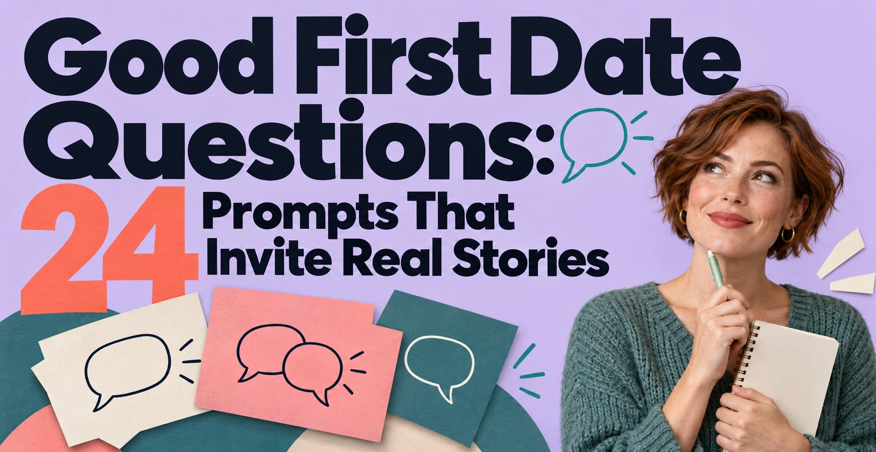 A single woman portrait beside overlapping conversation cards, with the complete first-date questions title and a prominent 24.
