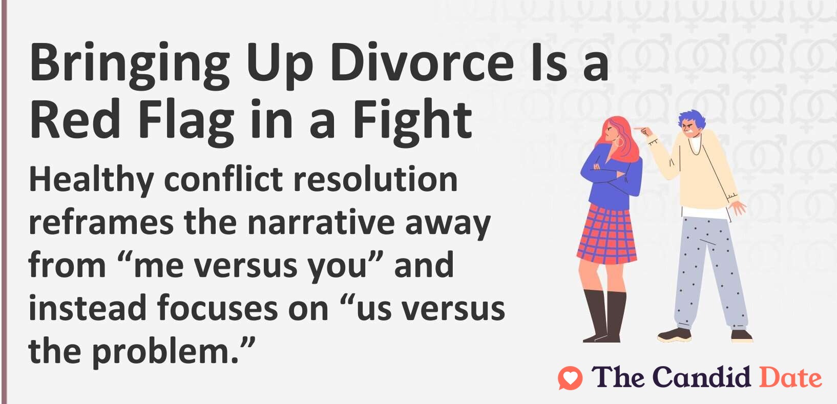Graphic with text: Healthy conflict resolution reframes the narrative away from “me versus you” and instead focuses on “us versus the problem.”