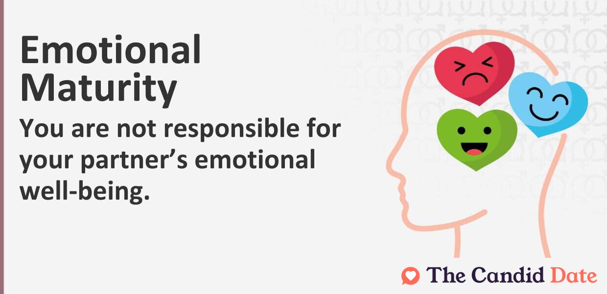 You are not responsible for your partner’s emotional well-being.