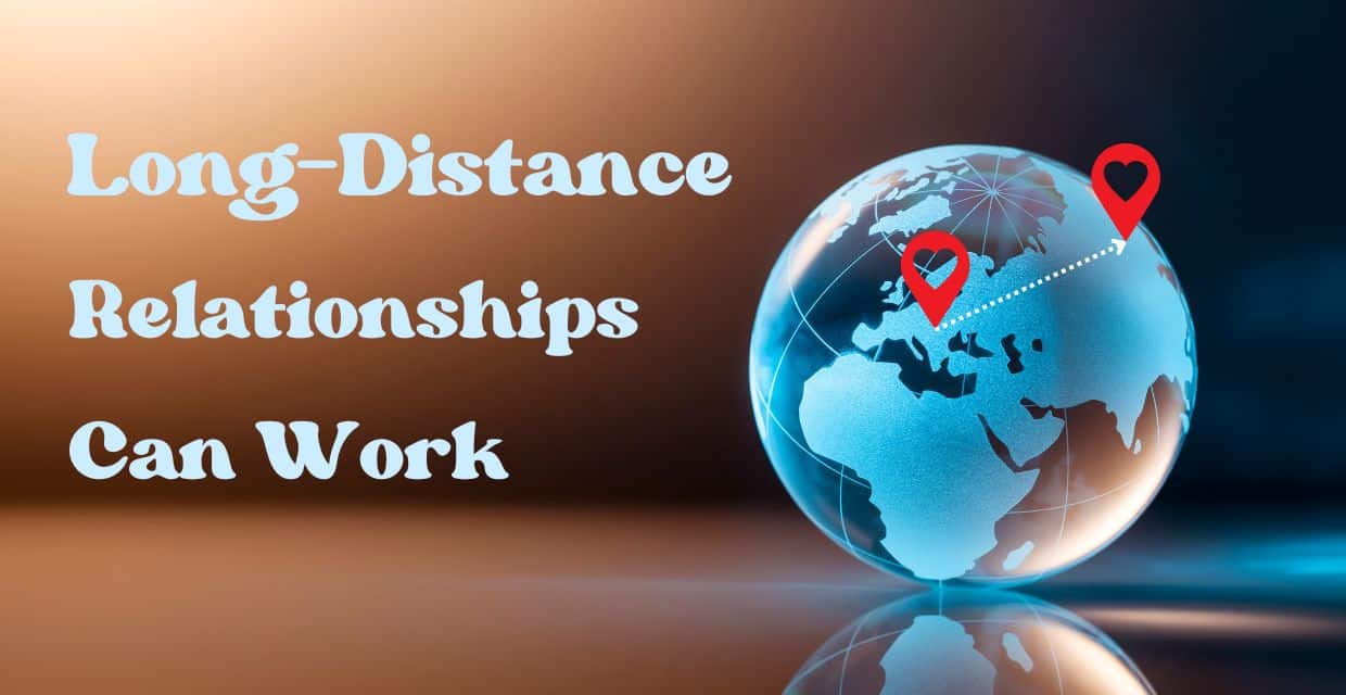Long-Distance Relationships Can Succeed, Research Finds