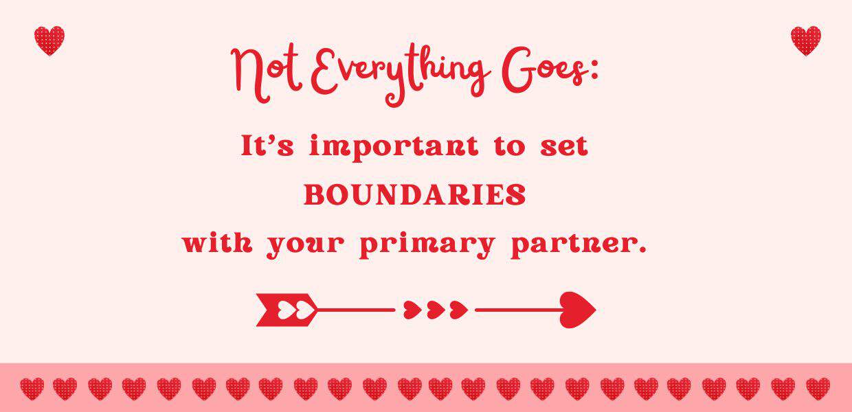 Set boundaries with your primary partner