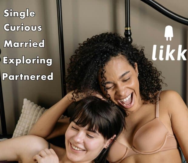 Likk app single curious married exploring partnered