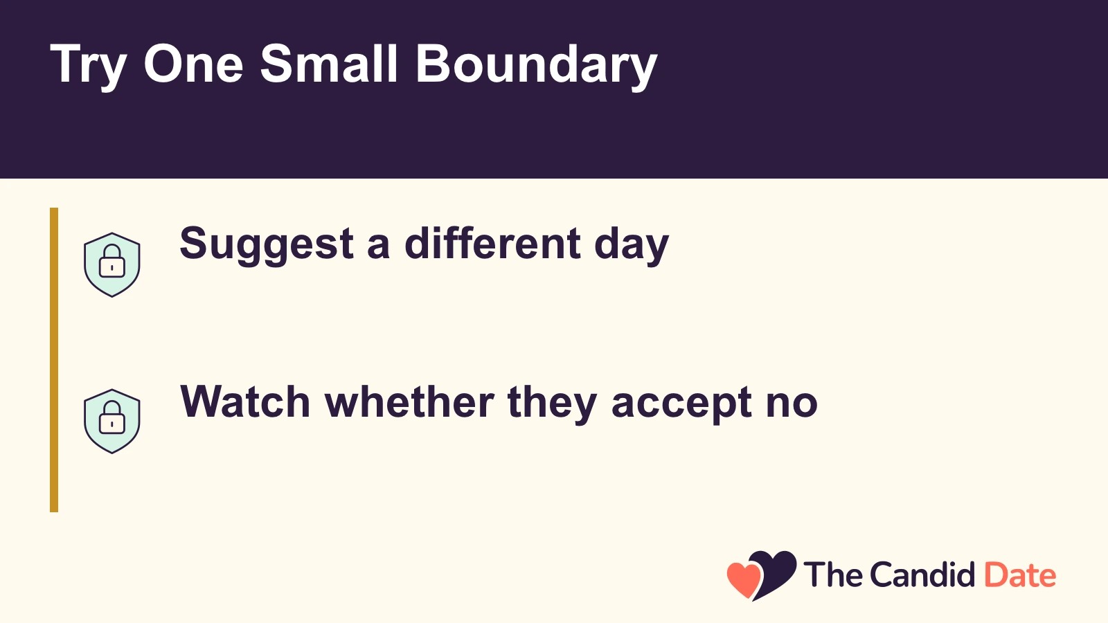 Try One Small Boundary: Suggest a different day Watch whether they accept no The Candid Date editorial infographic.